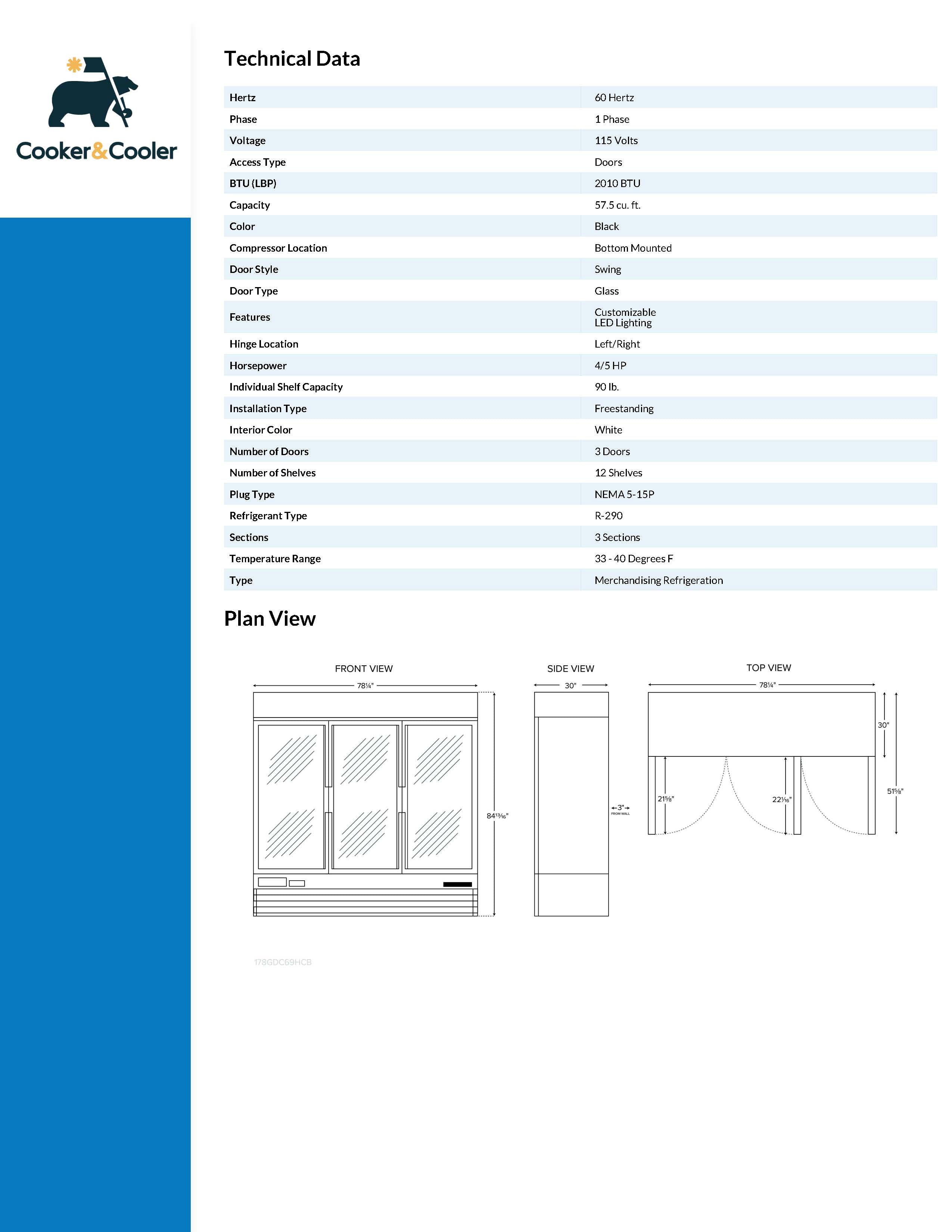 CG1.9L3-HC Glass Door Merchandiser Refrigerator, 78"*30"*85", 1-Year labor & Parts 5-Year compressor
