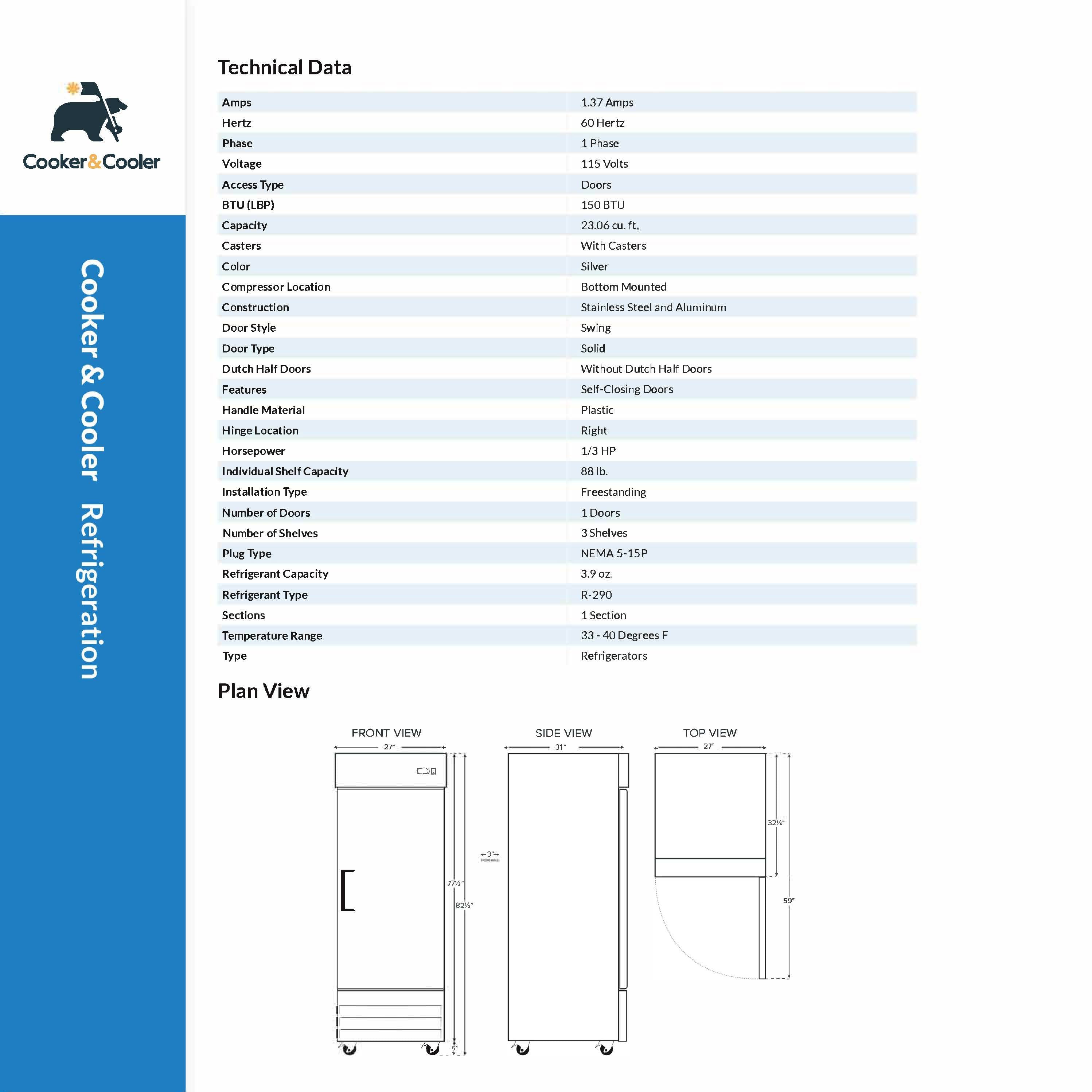 CR-23 1 Solid Door Reach-In Refrigerator, 27"*31"*82", 3-Year labor 5-Year Parts 10-Year compressor