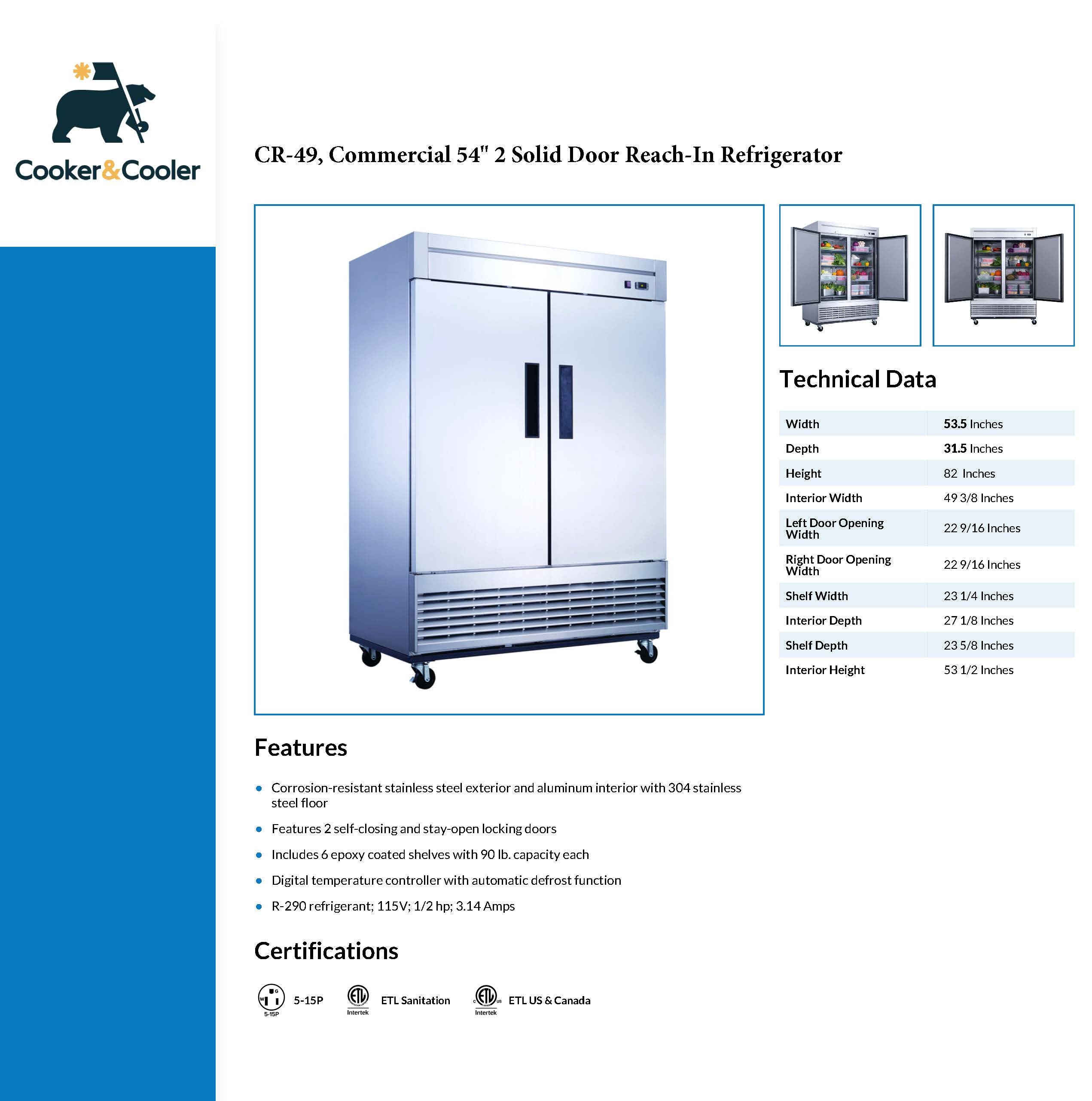 CR-49 Reach-In Refrigerator, 54"*32"*82", 3-Year labor 5-Year Parts 10-Year compressor