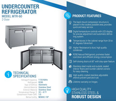 MTR-60 Undercounter Commercial Refrigerator, 60"*32"*36", 3-Year labor 5-Year Parts 10-Year compressor
