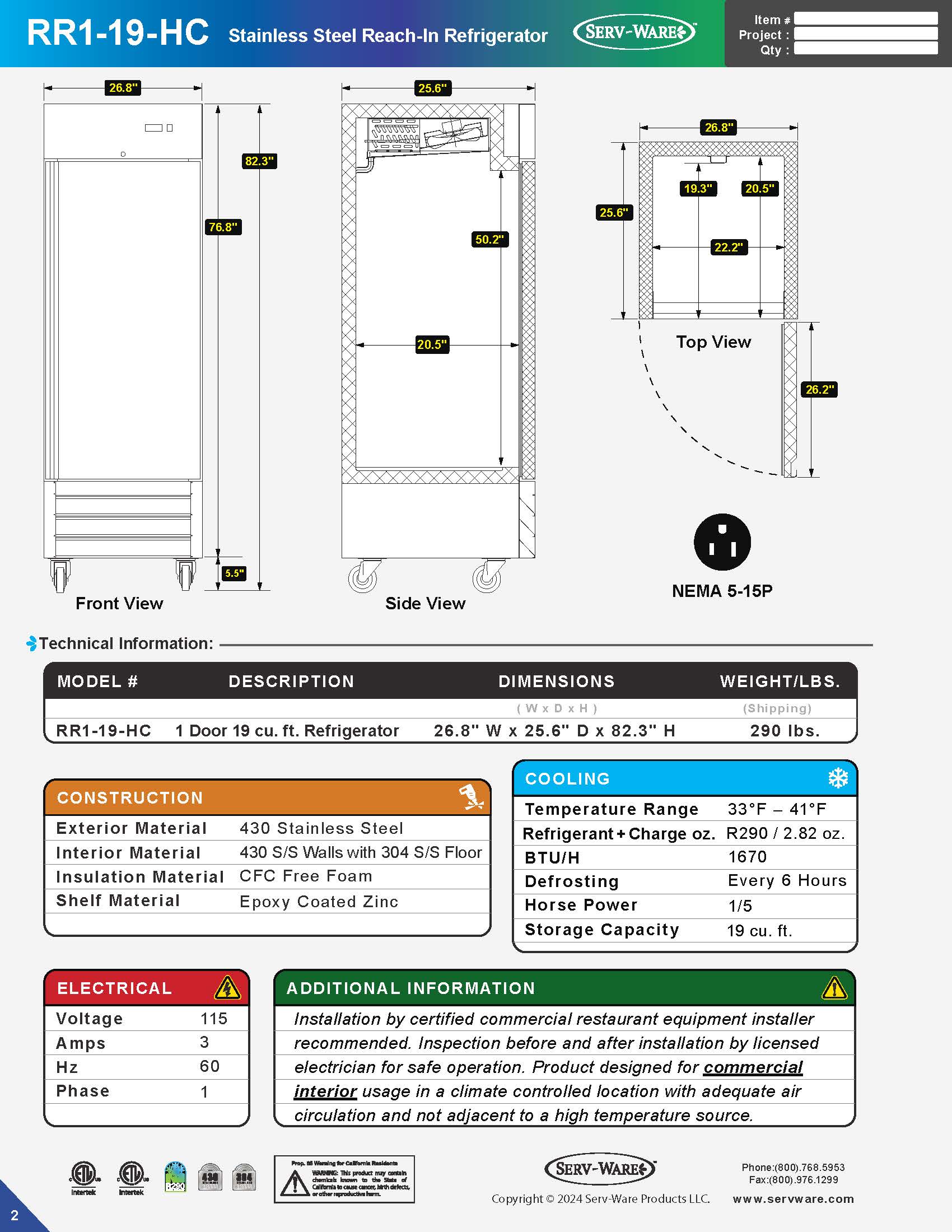 27" 1 Solid Door Reach-In Refrigerator, RR1-19-HC