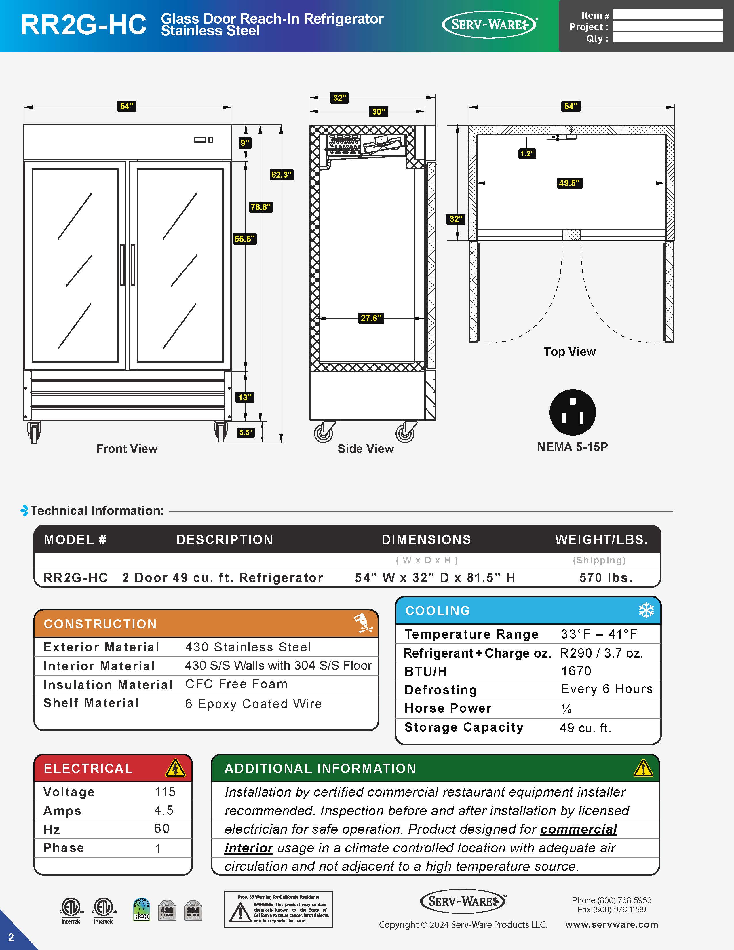 54" 2 Glass Door Reach-In Refrigerator, RR2G-HC