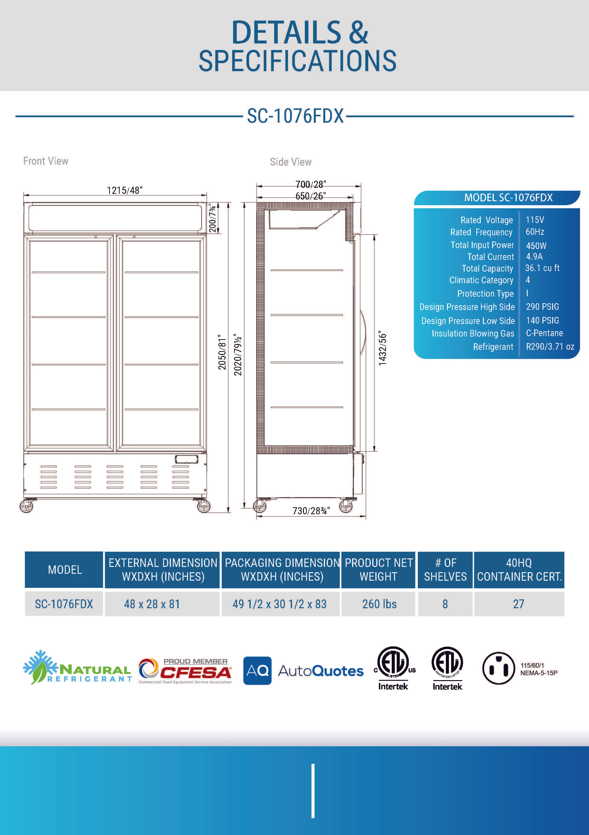 SC-1076FDX Merchandiser Refrigerator, 48"*28"*81", 1-Year labor & Parts 5-Year compressor