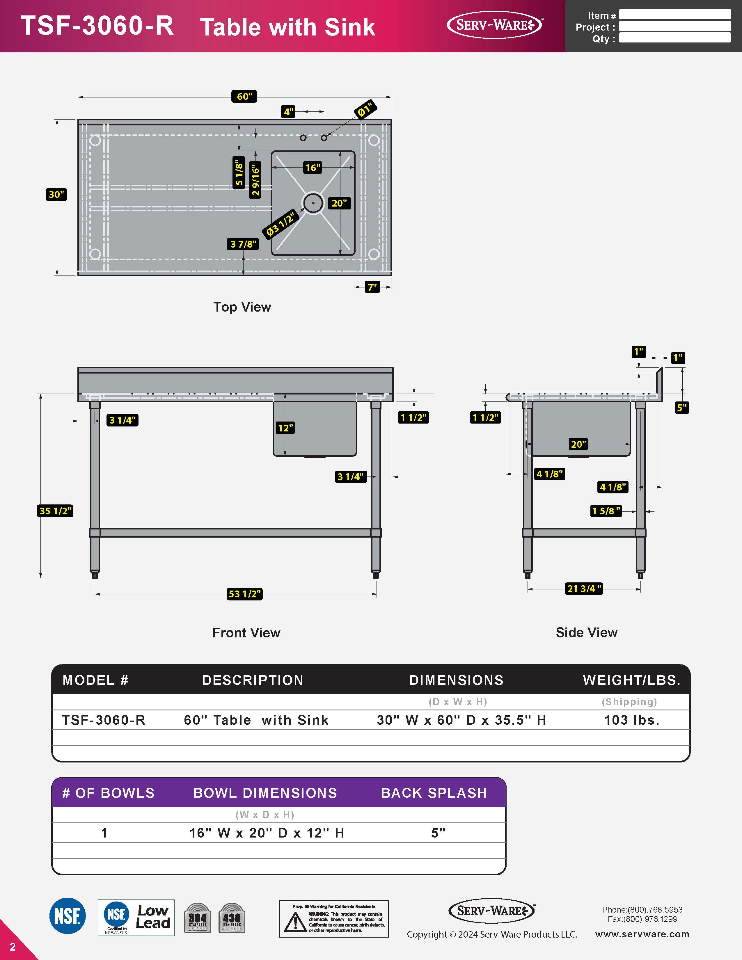 60" Table with Sink - 16 Gauge 304 Stainless ( Right Sink ), TSF-3060-R