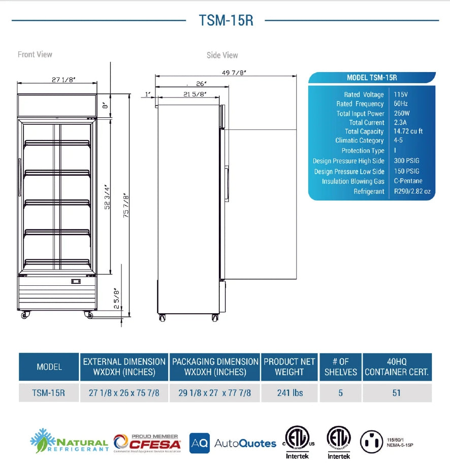 TSM-15R Merchandiser Refrigerator, 27"*26"*76", 1-Year labor & Parts 5-Year compressor